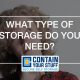 type of storage, choose, guide