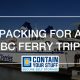 bc, ferry, packing, trip